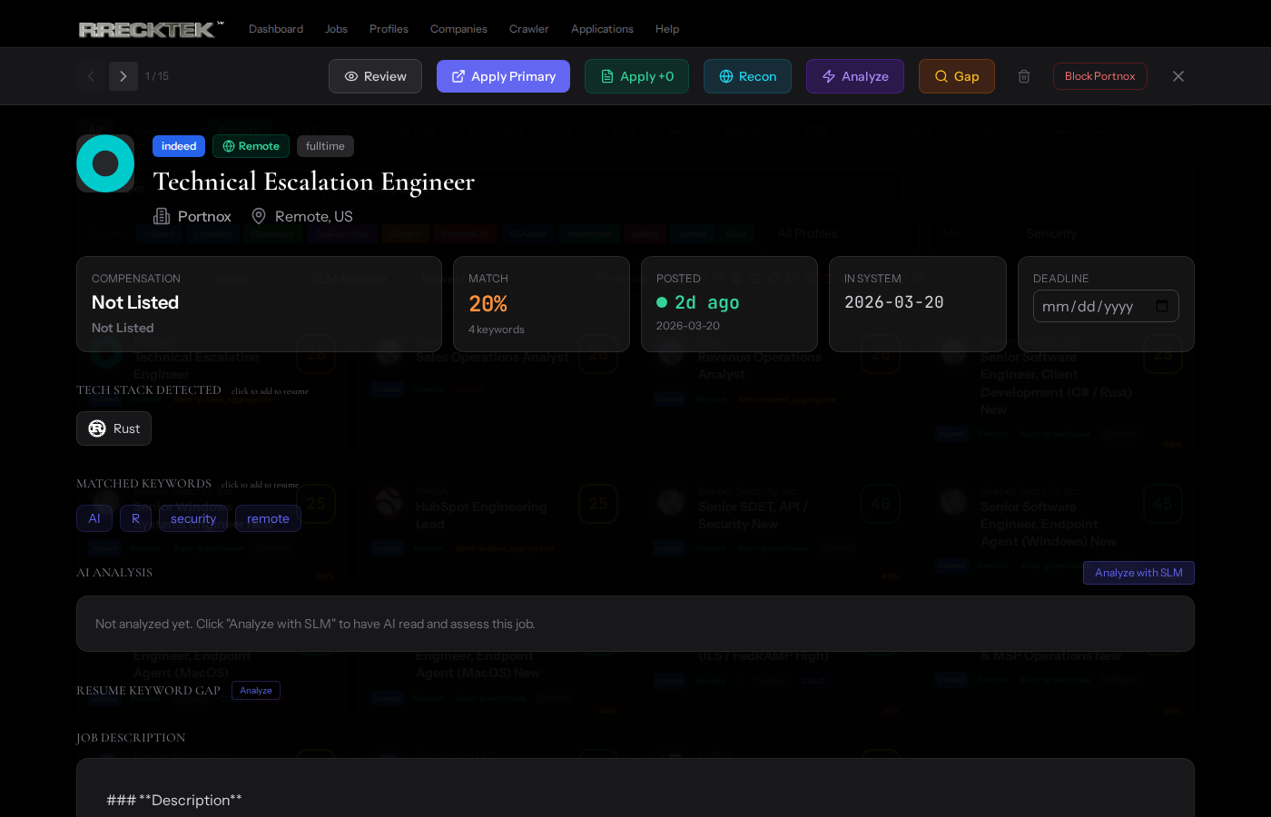 Job detail panel for a Technical Escalation Engineer: 20% match ring, detected Rust tech stack, matched keywords, compensation and deadline cards, and an action bar with Apply, Recon, Analyze, and Gap buttons